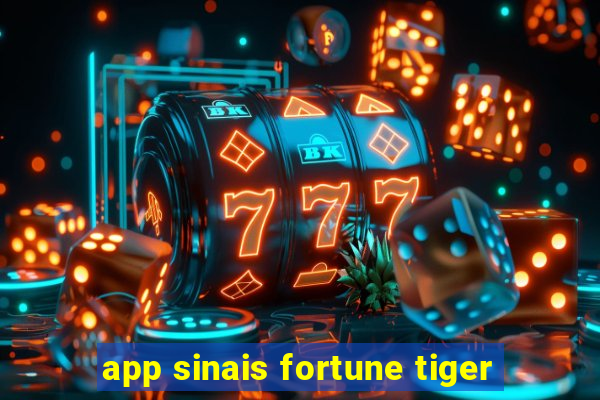 app sinais fortune tiger